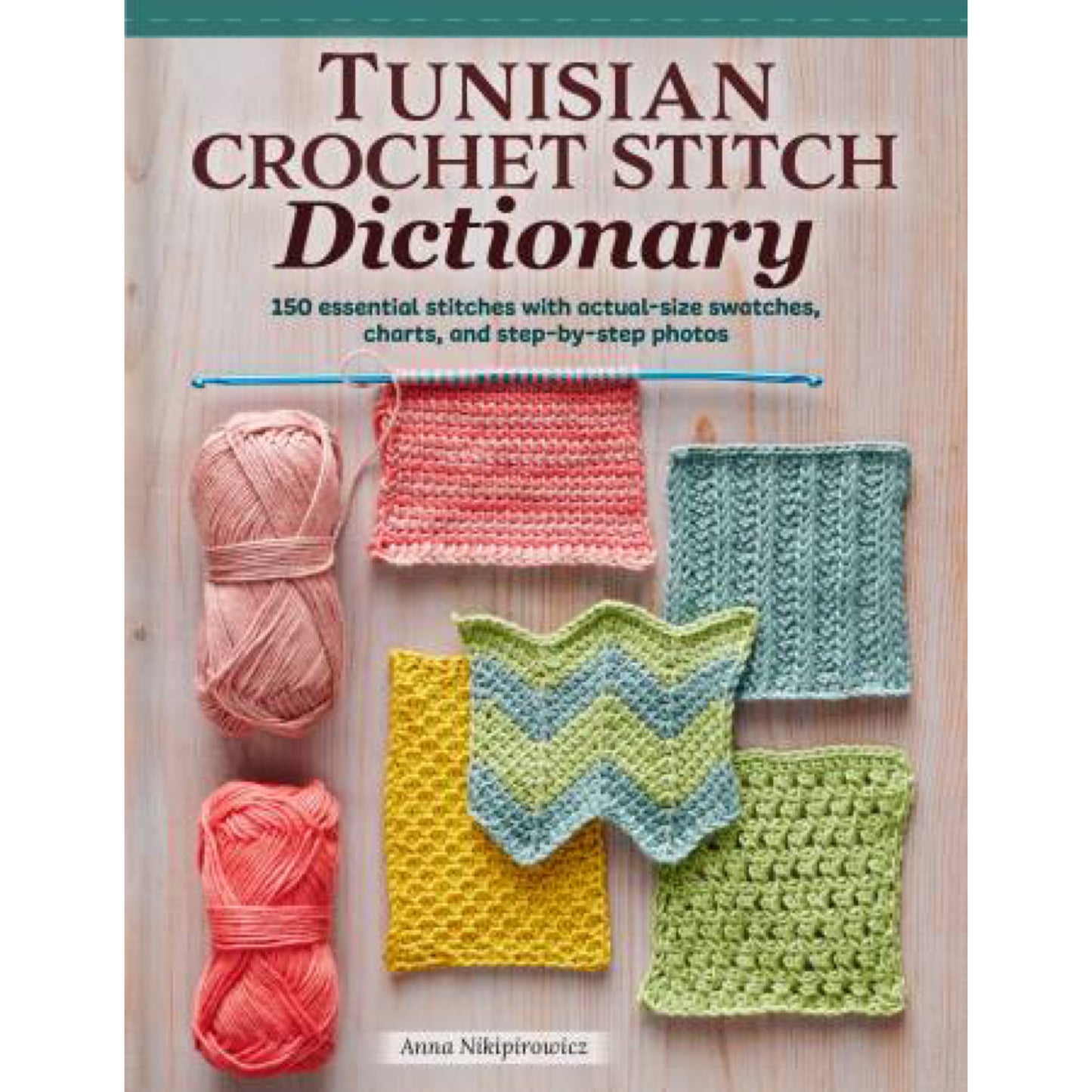 Tunisian Crochet Stitch Book