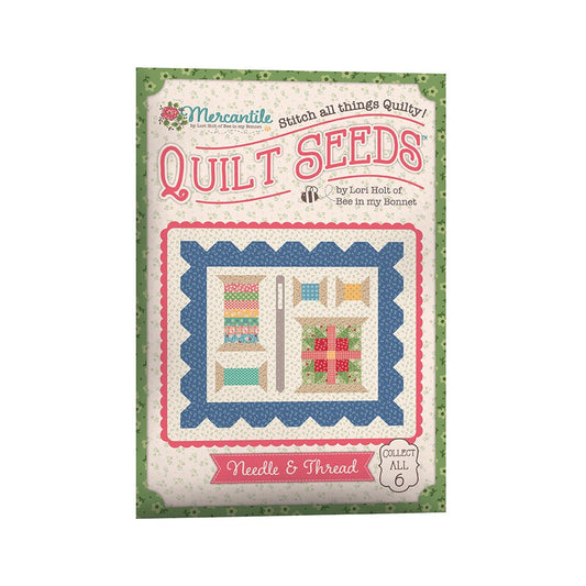 Mercantile Quilt Seeds #3 Needle & Thread