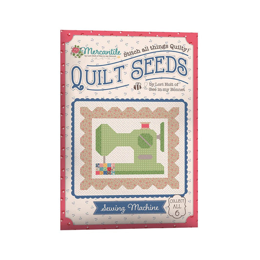 Mercantile Quilt Seeds #4 Sewing Machine