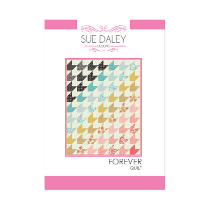 Forever Quilt Pattern